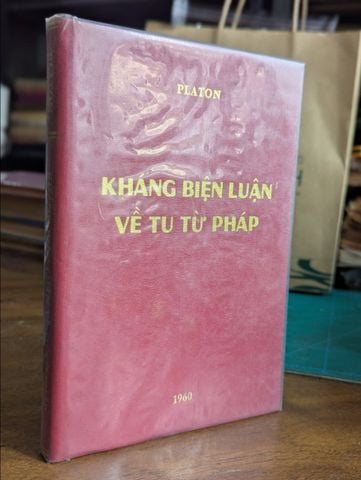 KHÁNG BIỆN LUẬN VỀ TU TỪ PHÁP - PLATON