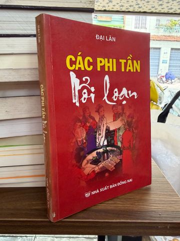  Các Phi Tần Nổi Loạn – Đại Lãn 