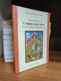  Ý nghĩa cuộc sống: Đức Đalai Lama giảng về Mười Hai Duyên khởi - Đức Đalai Lama XIV chủ giảng 