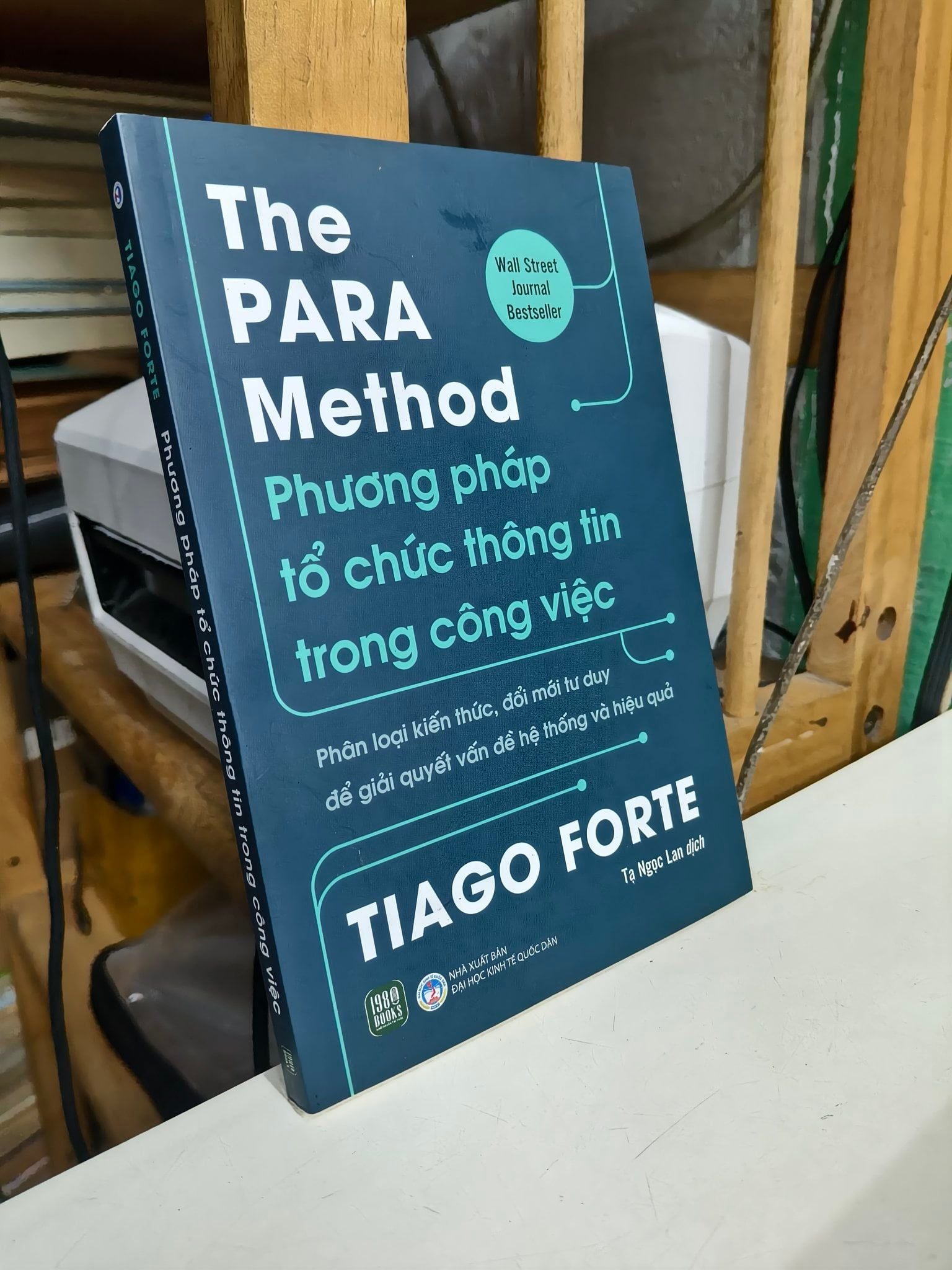  Phương Pháp Tổ Chức Thông Tin Trong Công Việc - Tiago Forte 
