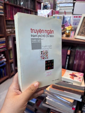  Truyện Ngắn Thành Phố Hồ Chí Minh - XB 2000, NXB Văn Học 