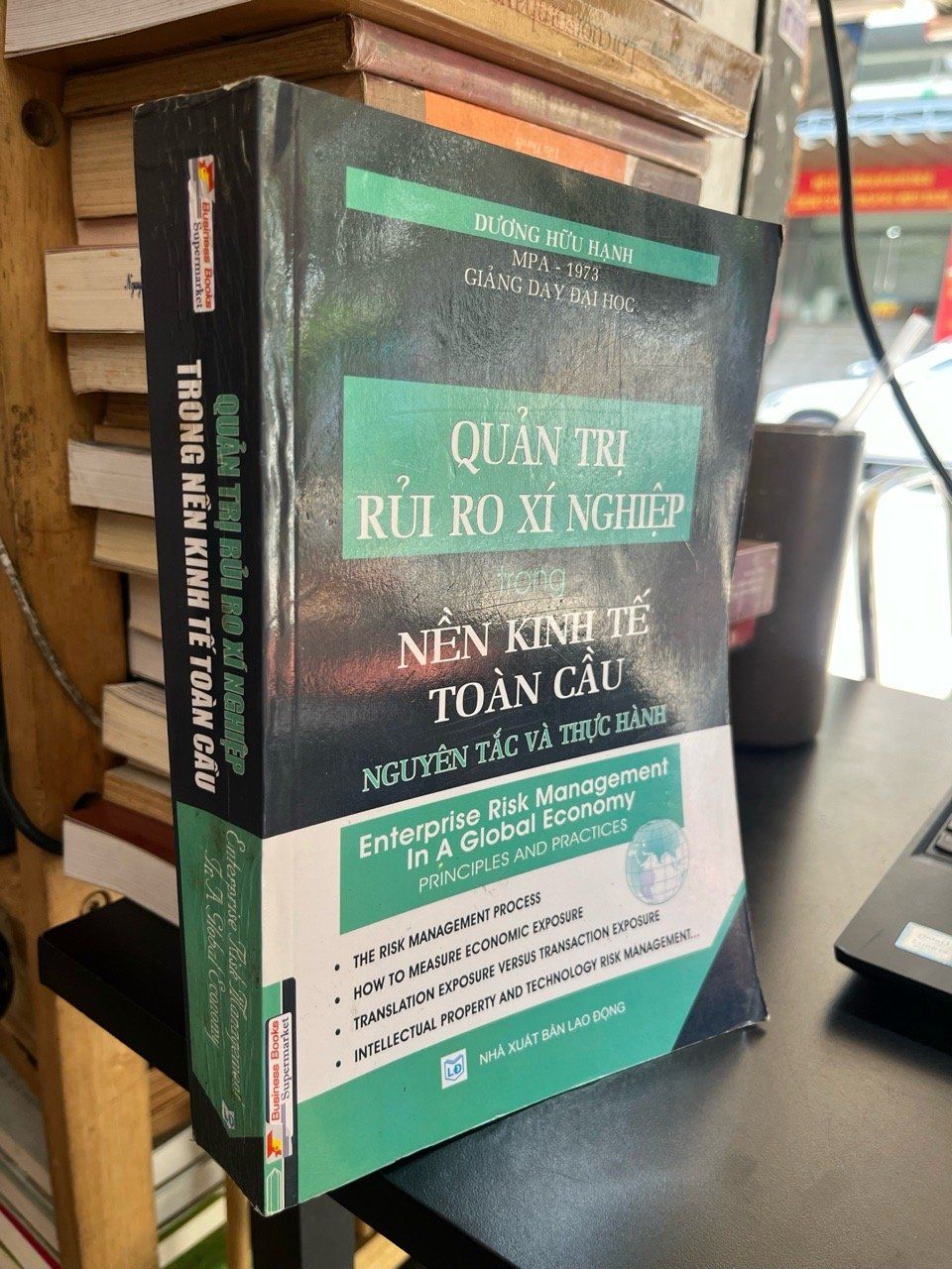  Quản trị rủi ro xí nghiệp trong nền kinh tế toàn cầu - Dương Hữu Hạnh 