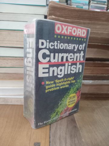 Oxford Dictionary of Current English - Edited by Della Thompson
