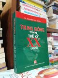  Trung Đông Trong Thế Kỷ XX - TS. Nguyễn Thọ Nhân 