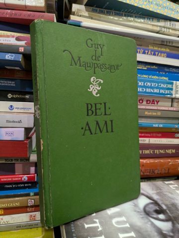  Guy de Maupassant - Bel Ami 
