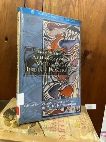  The Oxford Anthology Of Modern Indian Poetry - Vinay Dharwadker, A.K. Ramanujan 