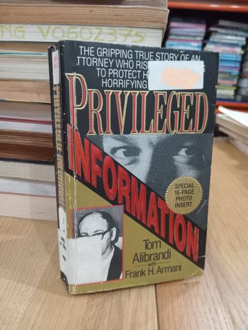 Privileged Information - Tom Alibrandi, Frank H. Armani