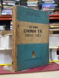  Từ Điển Chính Tả Tiếng Việt - Hoàng Phê 