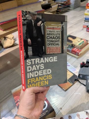  Strange days indeed - Francis Wheen 