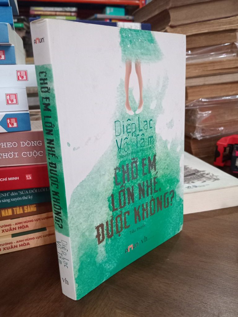  Chờ Em Lớn Nhé Được Không? - Diệp Lạc Vô Tâm 