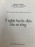  Ý Nghĩa Huyền Diệu Của Sự Sống - Hồ Kim Chung, Minh Đức 