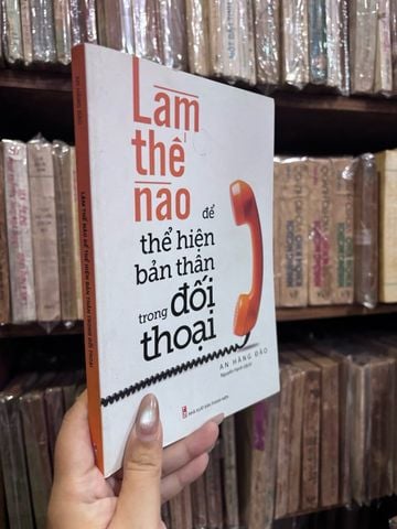  Làm thế nào để thể hiện bản thân trong đối thoại - An Hàng Đào 