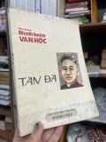  Phê Bình Bình Luận Văn Học: Tản Đà - Vũ Tiến Quỳnh Biên Soạn 
