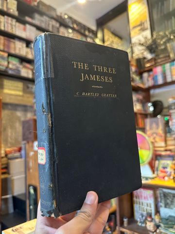  The Three Jameses – C. Hartley Grattan 
