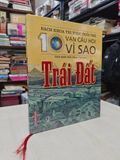  BÁCH KHOA TRI THỨC TUỔI TRẺ: 10 VẠN CÂU HỎI VÌ SAO 