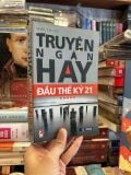  Truyện ngắn hay đầu thế kỷ 21 - Nhiều tác giả 