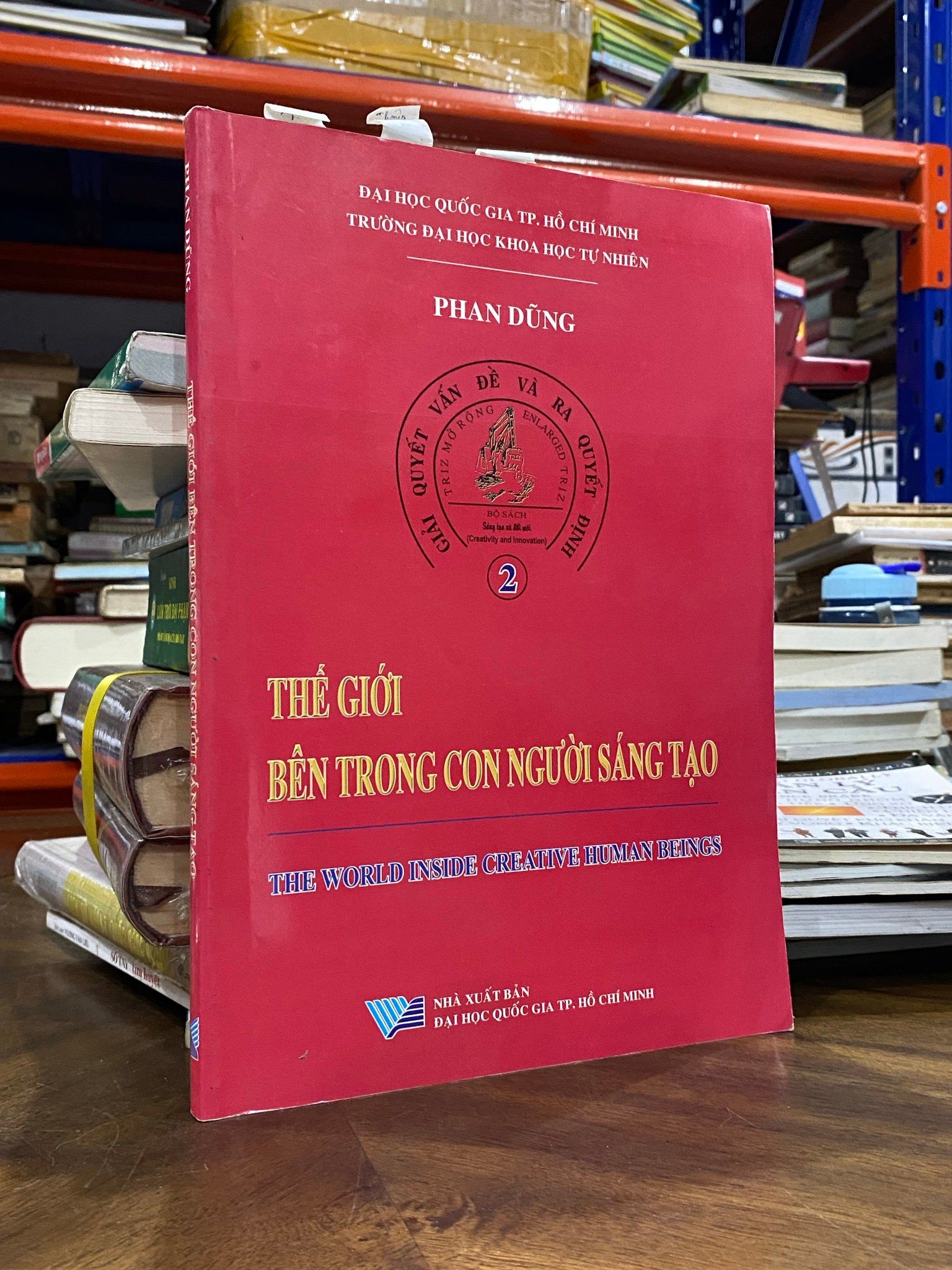  Thế giới bên trong con người sáng tạo - Phan Dũng 