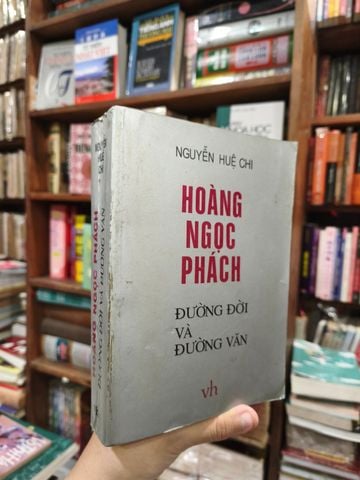  Hoàng Ngọc Phách Đường Đời Và Đường Văn - Nguyễn Huệ Chi 