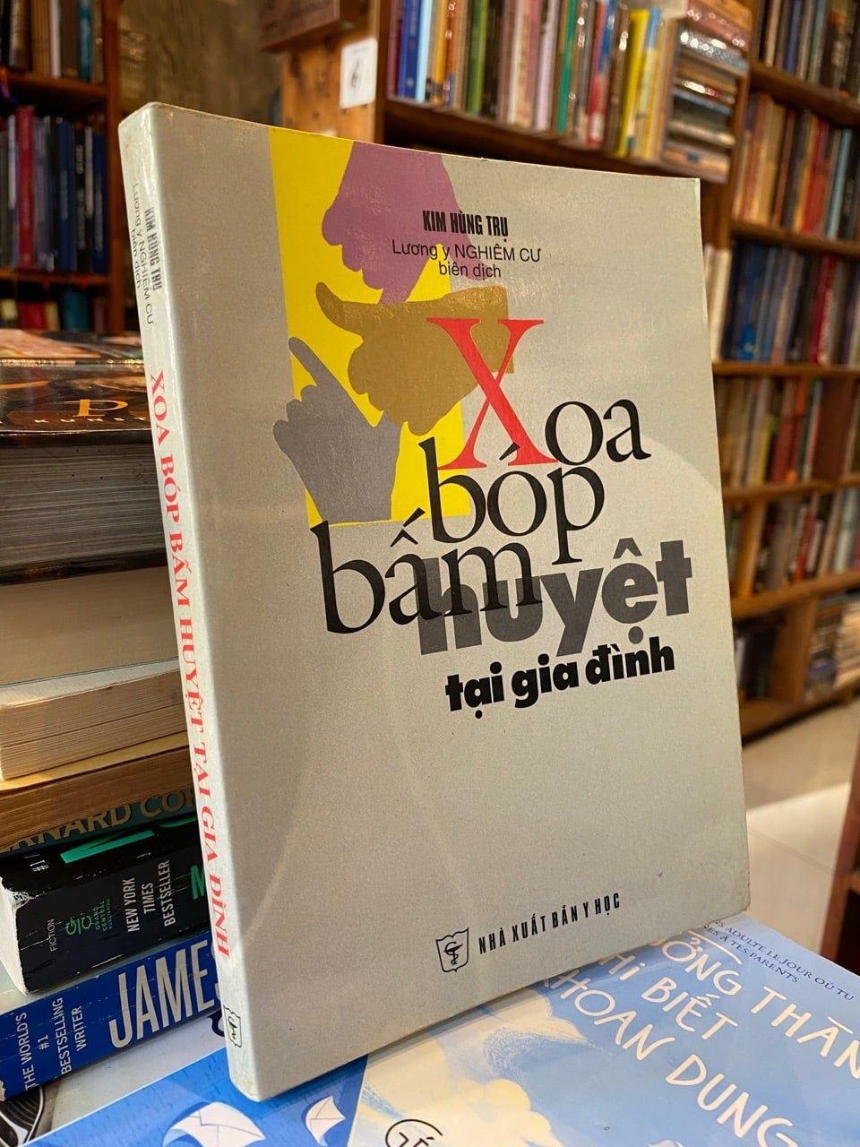  Xoa bóp bấm huyệt tại gia đình - Kim Hùng Trụ 