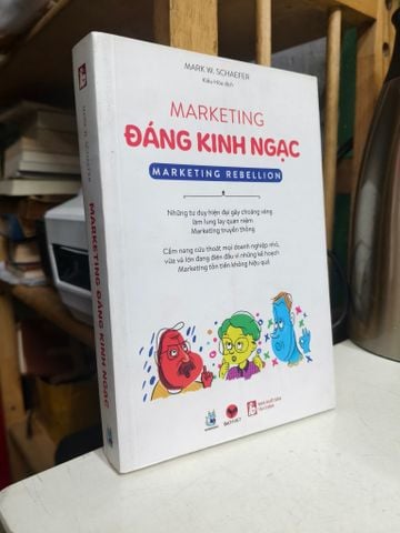  Marketing Đáng Kinh Ngạc - Mark W. Schaefer 