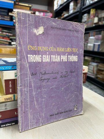  Ứng dụng của hàm liên tục trong giải toán phổ thông - Nguyễn Hữu Nhân, Trần Kim Thoa 