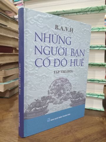  Những Người Bạn Cố Đô Huế - B.A.V.H 