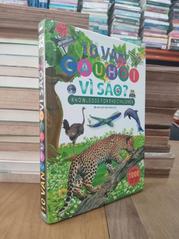  10 vạn câu hỏi vì sao? - Minh Huyền 