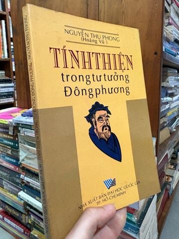  Tính thiện trong tư tưởng đông phương - Nguyễn Thu Phong ( Hoàng Vũ ) 