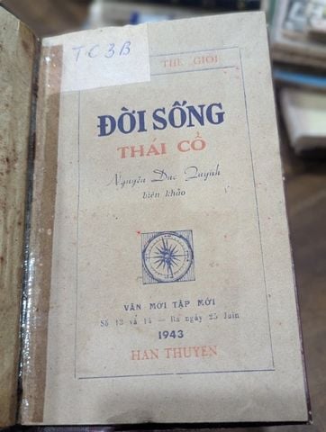  Đời sống thái cổ - Nguyễn Đức Quỳnh ( in năm 1943 ) 