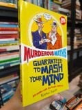  Murderous Maths: Guaranteed To Mash Your Mind - Kjartan Poskitt 