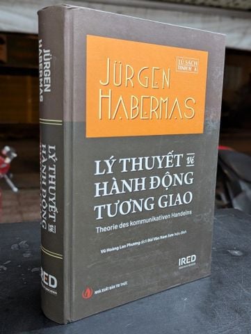  Lý thuyết về hành động tương giao - Jurgen Habermas 