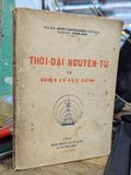  Thời Đại Nguyên Tử và Triết Lý Cực Đông - Osawa (Song Anh Dịch) 