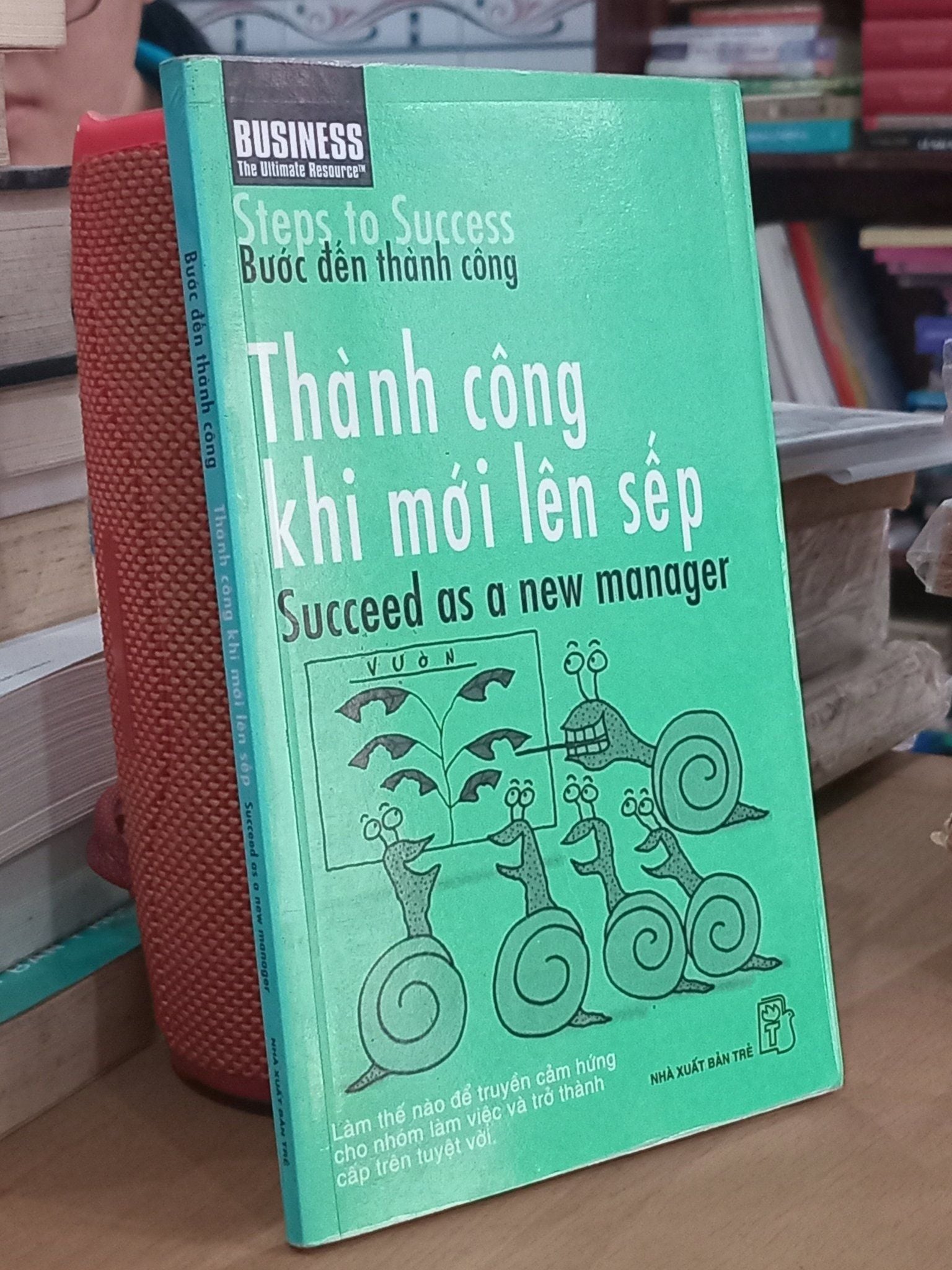  Bước đến thành công: Thành công khi mới lên sếp 