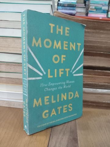  The moment of lift - Melinda Gates 