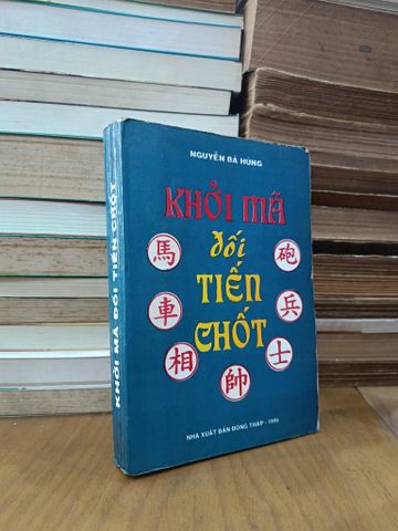 Khởi Mã Đối Tiến Chốt - Nguyễn Bá Hùng
