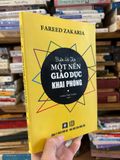  Biện Hộ cho một Nền Giáo Dục Khai Phóng - Fareed Zakaria 