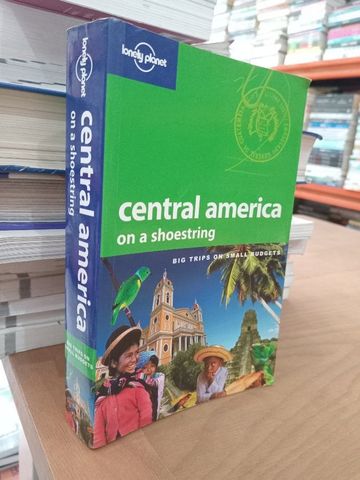 Central America on a Shoestring - Lonely Planet