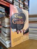  45 Ngày Biết Đệm Guitar: Điệu Nhạc Slow Fox, Disco, March, Bebop, Hard Rock - Song Minh 