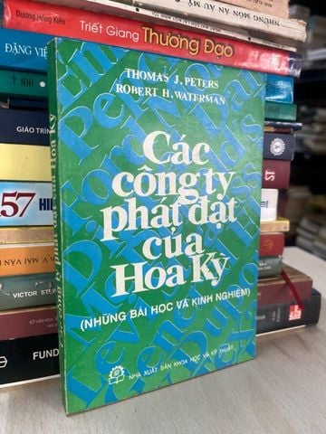  Các công ty phát đạt của Hoa Kỳ - Thomas J. Peters, Robert H. Waterman 