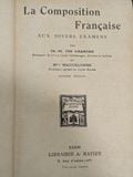  La Composition Française aux divers Examens 