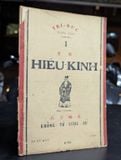 Hiếu kinh - Huyền Mặc Đạo Nhân và Đoàn Trung Còn đồng dịch 