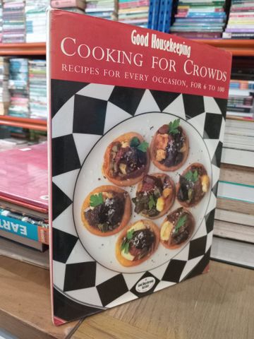  Cooking for crowds - Good Housekeeping 