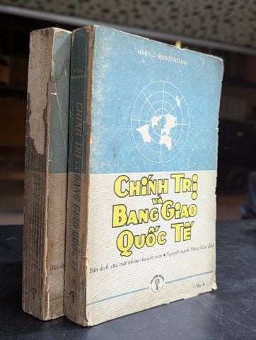  Chính Trị và Bang Giao Quốc Tế - Hans J. Morgenthau (Trọn Bộ 2 Tập) 