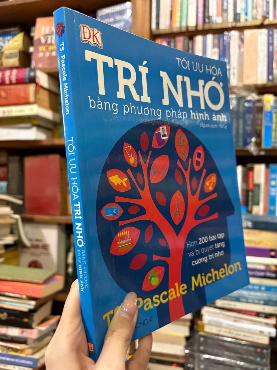  Tối ưu hóa trí nhớ bằng phương pháp hình ảnh - TS. Pascale Michelon 