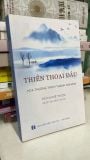  Thiền Thoại Đầu - Hoà Thượng Thích Thánh Nghiêm 