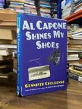  All Capone Shines My Shoes - Gennifer Choldenko 