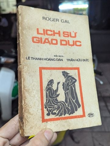  Lịch Sử Giáo Dục - Roger Gal 