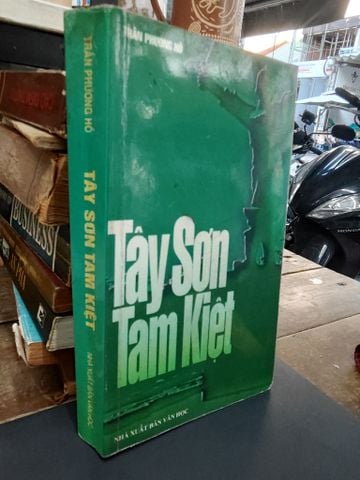 Tây Sơn Tam Kiệt - Trần Phương Hồ