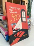  Tâm Lý Học cho Lứa Tuổi 30 - Park Yejin 