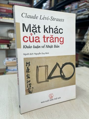  Mặt khác của trăng - Claude Levi-Strauss 